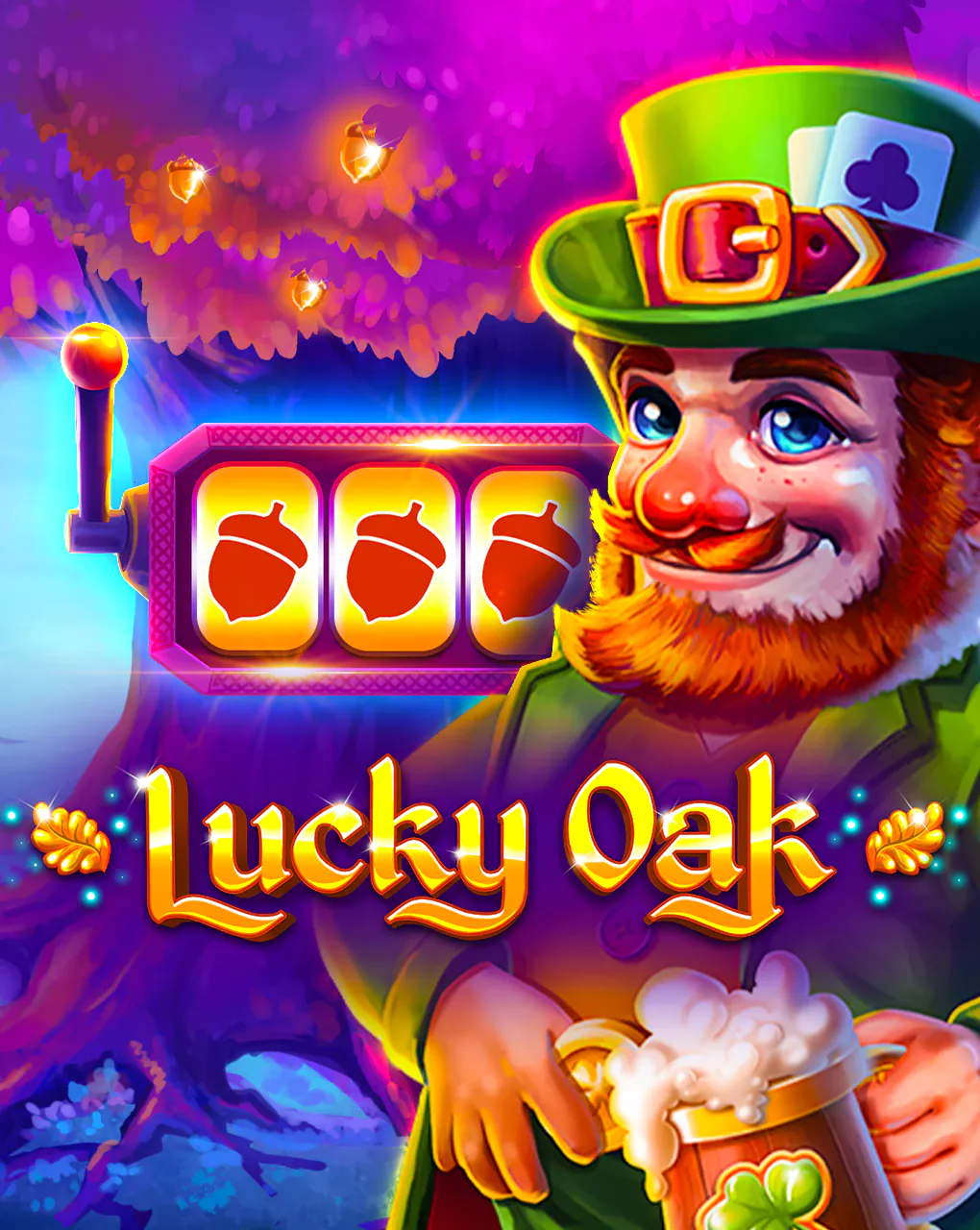Lucky Oak - SPACEMANSLOT88